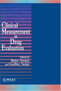 Clinical Measurement in Drug Evaluation by Nimmo, W. S./ Tucker, Geoffrey T. (Editor) - 1995