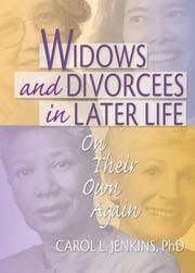 Widows and Divorcees in Later Life: On Their Own Again