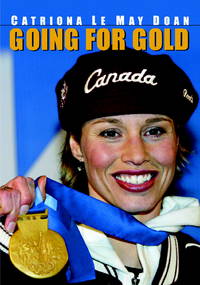 Going for Gold by Catriona Le May Doan; Ken McGoogan - 2003-10-21