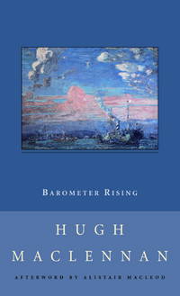 Barometer Rising by Maclennan, Hugh