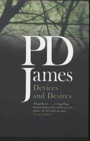 Devices and Desires (Adam Dalgliesh Mystery Series #8) by P. D. James - 1990-11-29