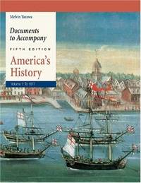 Documents to Accompany America's History, Volume 1: To 1877