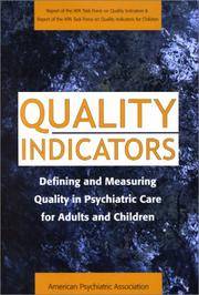 image of Quality Indicators: Defining and Measuring Quality in Psychiatric Care for Adults and Children (Report of the APA Task Force on Quality Indicators and ... (Task Force Rerport (Amer Psychiatric Assn))