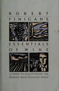 WINE, ROBERT FINIGAN'S ESSENTIALS OF