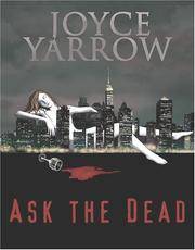 Ask the Dead