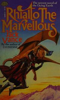 Rhialto the Marvellous (Dying Earth) by Jack Vance - November 1985