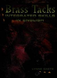 BRASS TACKS - INTEGRATED SKILLS IN ENGLISH