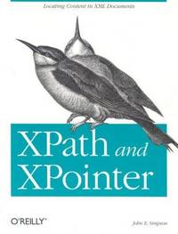 image of XPath and XPointer: Locating Content in XML Documents