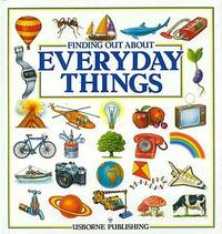 Finding Out about Everyday Things