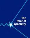 The Force of Symmetry