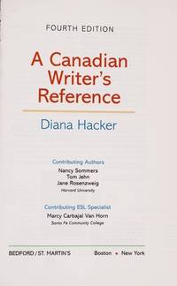 A Canadian Writer's Reference with 2009 MLA and 2010 APA Updates