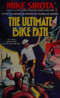 The Ultimate Bike Path