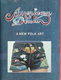 American Denim: A New Folk Art