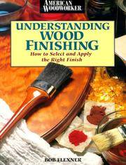cover of Understanding Wood Finishing (American Woodworker)