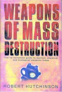 WEAPONS OF MASS DESTRUCTION