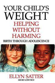 Your Child's Weight: Helping Without Harming