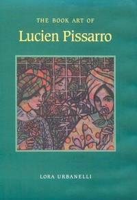 The Book Art Of Lucien Pissarro