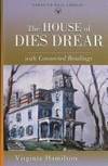 The House of Dies Drear (Prentice Hall literature library) by Hamilton, Virginia