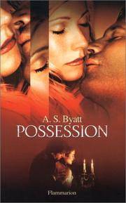 Possession by Byatt, A.S