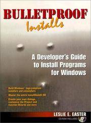 Bulletproof Installs - A Developer's Guide to Install Programs for Windows