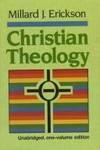 Christian Theology: Vol. 1 by Millard J. Erickson - 1983-10-01