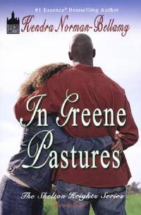 In Greene Pastures the Shelton Heights Series