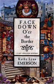 FACE DOWN O'ER THE BORDER (Lady Appleton Mysteries)