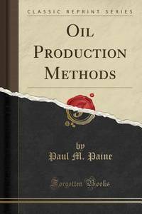 Oil Production Methods