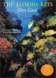 The Florida Keys Dive Guide, Revised Edition