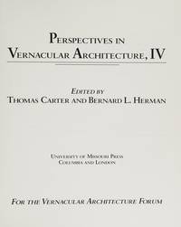 Perspectives in Vernacular Architecture, IV