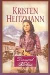 Diamond Of The Rockies: Books 1-3 by Heitzmann, Kristen - 2002