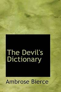 The Devil's Dictionary (ISBN: 9780554353920)