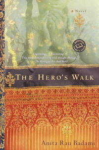 The Hero&#039;s Walk (Ballantine Reader&#039;s Circle) by Anita Rau Badami