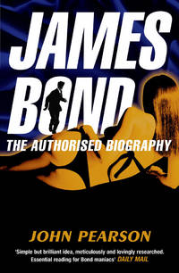 image of James Bond: The Authorised Biography