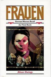Frauen; German women recall the Third Reich