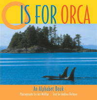 O Is for Orca: An Alphabet Book by Helman, Andrea - 2003-10-07