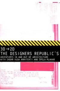 3D→2D / The Designers Republic 3849-Designers-Republic-3D-2D-