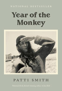 Year of the Monkey by Smith, Patti - 2020