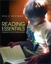 Reading Essentials: The Specifics You Need to Teach Reading Well