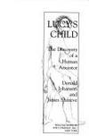 Lucy&#039;s Child: The Discovery of a Human Ancestor by Donald C. Johanson, James Shreeve