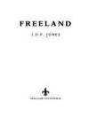 Freeland by Jones, J. D. F - 1994