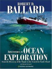 image of Adventures in Ocean Exploration : From the Discovery of the Titanic to the Search for Noah's Flood