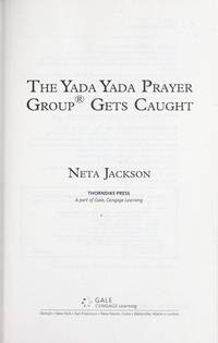 The Yada Yada Prayer Group Gets Caught