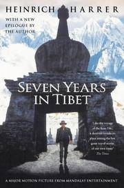 Seven Years in Tibet by Harrer, Heinrich