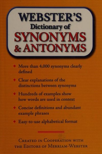 Webster's Dictionary of Synonyms & Antonyms by Merriam-Webster