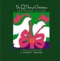 The 12 Days of Christmas Anniversary Edition: A Pop-up Celebration
