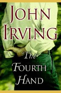 The Fourth Hand (ISBN: 9780676973921)