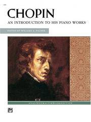 Chopin -- 14 Of His Easiest Piano Selections