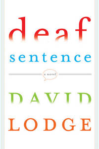 Deaf Sentence: A Novel