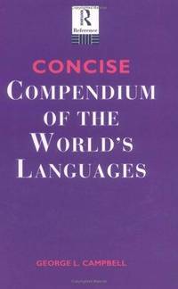 Concise Compendium of the World's Languages